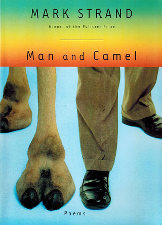 Man and Camel: Poems.