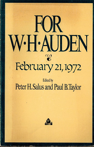 For W.H. Auden, February 21, 1972.