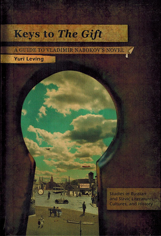 Keys to the Gift: A Guide to Nabokov's Novel.