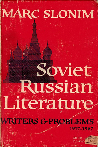 Soviet Russian Literature: Writers & Problems. 1917-1967.