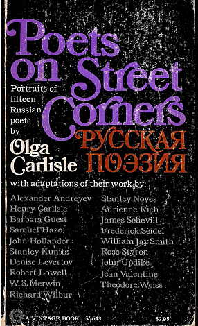 Poets on Street Corners. Portraits of Fifteen Russian Poets.