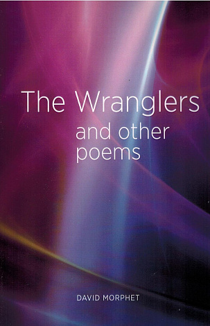 The Wranglers and other poems.