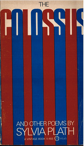 The Colossus & Other Poems.