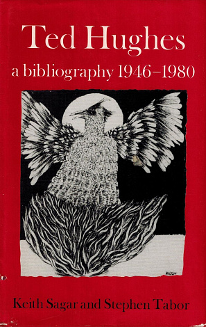 Ted Hughes. A Bibliography. 1946-1980.