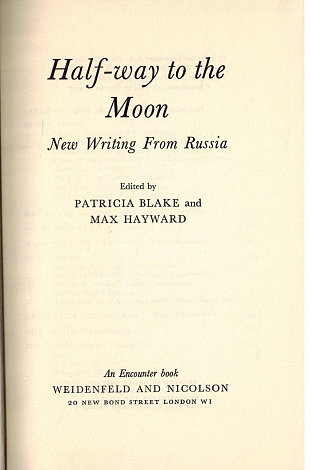 Half-way to the Moon: New Writing from Russia.
