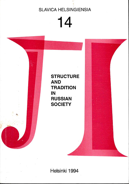 Structure and Tradition in Russian Society : Papers from an International Conference on the Occasion of the Seventieth Birthday of Yury Michailovich Lotman “Russian Culture: Structure and Tradition” (2-6 July 1992, Keele University, United Kindom).
