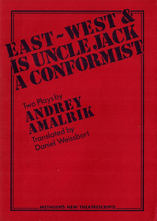 East-West & Is Uncle Jack a Conformist?