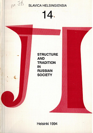 Structure and Tradition in Russian Society