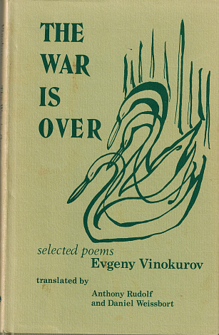 The War is Over: Selected Poems.