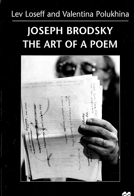 Joseph Brodsky. The Art of a Poem.