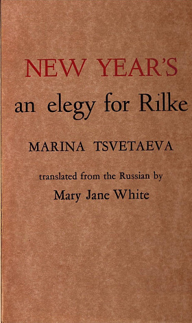 New Year's an Elegy for Rilke.
