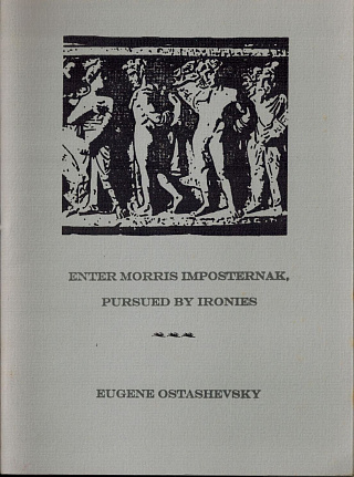 Enter Morris Imposternak, Pursued by Ironies.
