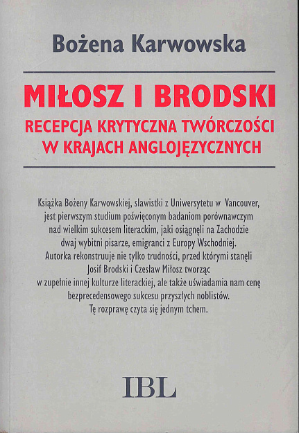 Miłosz i Brodski : Recepcja krytyczna twórczości w krajach anglojęzycznych.