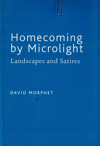 Homecoming by Microlight: Landscapes and Satires.