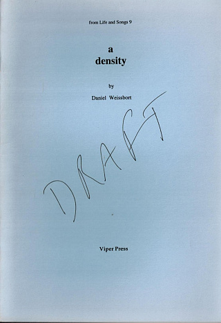 A Density. Poems 27 Feb - 28 Sept 1990.