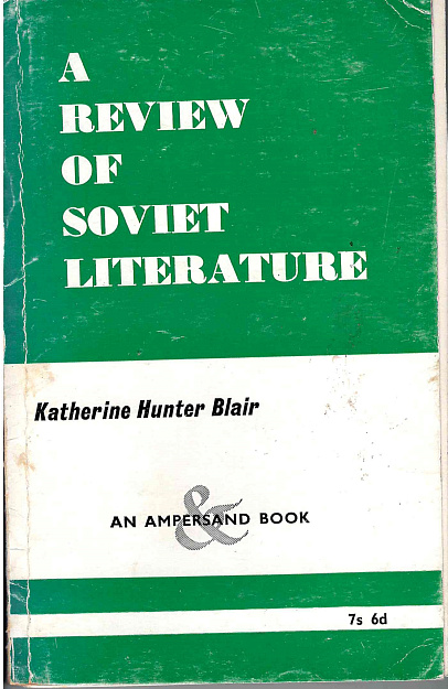 A Review of Soviet Literature.