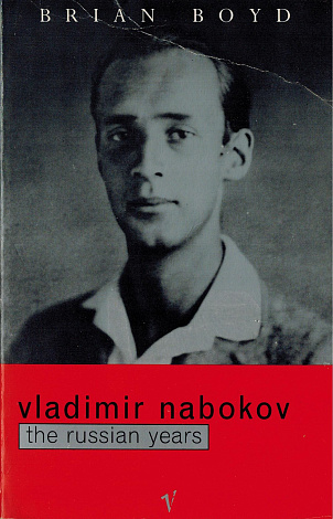 Vladimir Nabokov. The Russian Years.