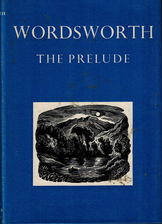The Prelude or Growth of a Poet's Mind (Text of 1805).