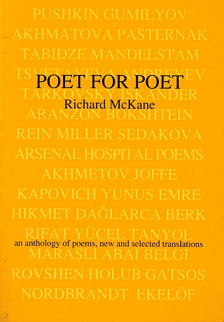 Poet for Poet : An Anthology of Poems, New and Selected Translations.