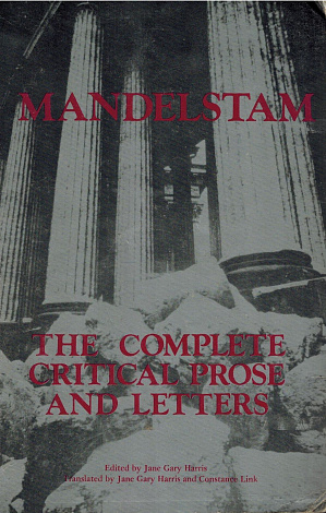 The Complete Critical Prose and Letters.