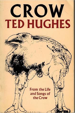 Crow : From the Llife and Songs of the Crow.