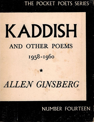 Kaddish and Other Poems. 1958-1960.