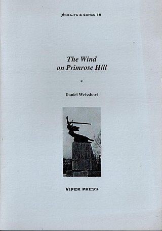The Wind on Primrose Hill : Poems December 1987,