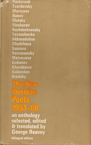 The New Russian Poets. 1953-1968 : An Anthology.
