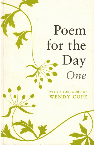 Poem for the Day: 366 poems, old and new worth leaning by heart.